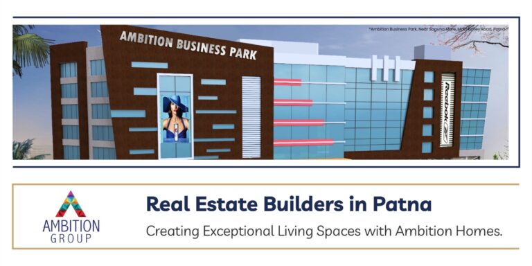 Best Real Estate Company in Patna